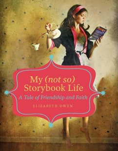 My (not so) Storybook Life (eBook, PDF) - Owen, Elizabeth