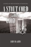 Stout Cord and a Good Drop (eBook, PDF) Stout Cord and a Good Drop (eBook, PDF)