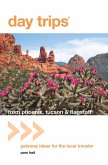 Day Trips® from Phoenix, Tucson & Flagstaff (eBook, ePUB)