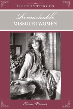 Cover More Than Petticoats: Remarkable Missouri Women (eBook, PDF)