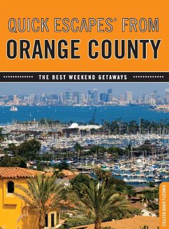 Quick Escapes(R) From Orange County (eBook, PDF)