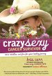 Crazy Sexy Cancer Survivor (eBook, ePUB) - Bild 1
