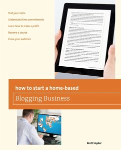 How to Start a Home-based Blogging Business (eBook, ePUB) - Snyder, Brett