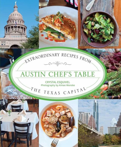 Austin Chef's Table (eBook, ePUB) Austin Chef's Table (eBook, ePUB)