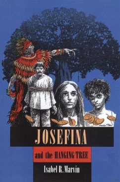 Josefina and the Hanging Tree - Marvin, Isabel R.