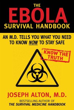 The Ebola Survival Handbook - Alton, Joseph