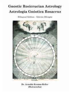 Gnostic Rosicrucian Astrology - Gnosis, Daath; Krumm-Heller, Arnoldo