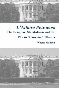 L'Affaire Petraeus - Madsen, Wayne