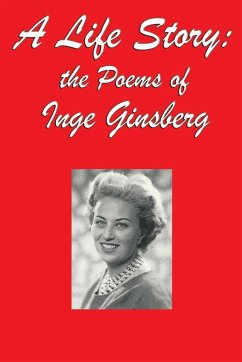 A Life Story - Ginsberg, Inge