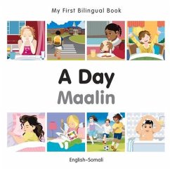 My First Bilingual Book-A Day (English-Somali) - Milet Publishing