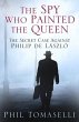 The Spy Who Painted the Queen: The... - Bild 1