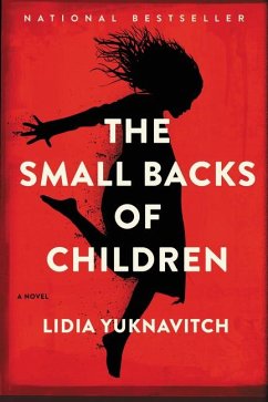 The Small Backs of Children - Yuknavitch, Lidia