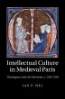 Intellectual Culture in Medieval Paris - Bild 1