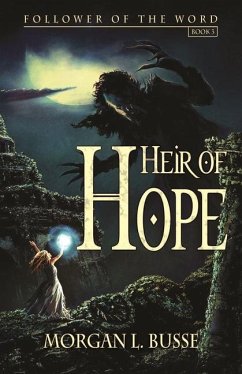 Heir of Hope - Busse, Morgan L