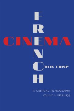 French Cinema--A Critical Filmography - Crisp, Colin