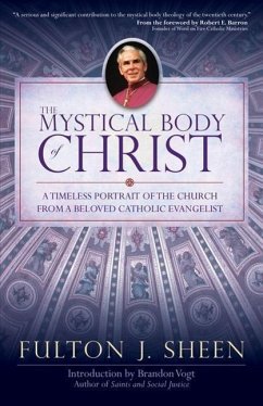 The Mystical Body of Christ - Sheen, Fulton J