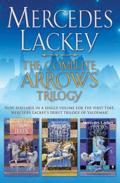 The Complete Arrows Trilogy - Lackey, Mercedes