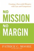 No Mission, No Margin