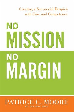 No Mission, No Margin - Moore, Patrice C