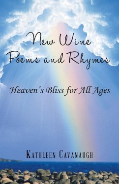 New Wine Poems and Rhymes - Cavanaugh, Kathleen