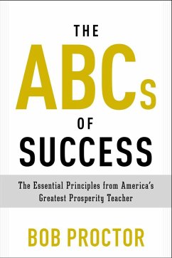 The ABCs of Success - Proctor, Bob