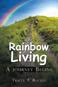 Rainbow Living - Rockey, Tracey A.