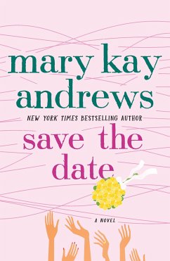 Save the Date - Andrews, Mary Kay