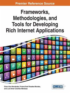 Frameworks, Methodologies, and Tools for Developing Rich Internet Applications - Alor-Hernández, Giner; Rosales-Morales, Viviana Yarel; Colombo-Mendoza, Luis Omar