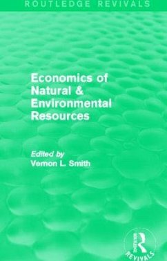 Economics of Natural & Environmental Resources (Routledge Revivals)