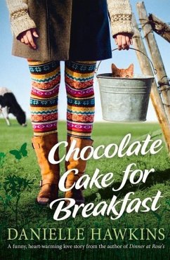 Chocolate Cake for Breakfast - Hawkins, Danielle