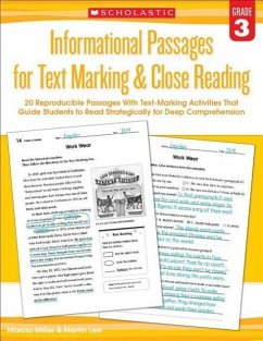 Informational Passages for Text Marking & Close Reading: Grade 3 - Lee, Martin; Miller, Marcia