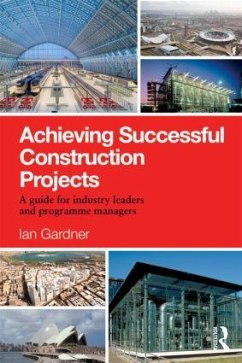 Achieving Successful Construction Projects - Gardner, Ian