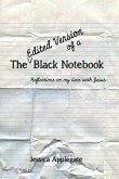 The Edited Version of A Black Notebook