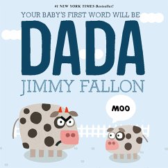 Your Baby's First Word Will Be DADA - Fallon, Jimmy