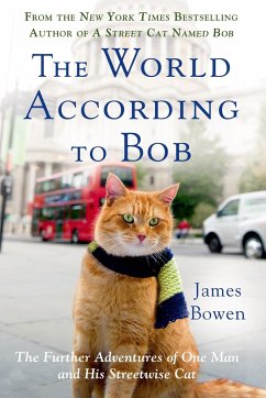The World According to Bob - Bowen, James