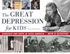 The Great Depression for Kids - Mullenbach, Cheryl