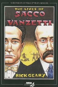 The Lives of Sacco and Vanzetti - Geary, Rick