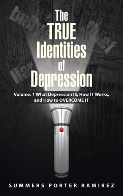 The TRUE Identities of Depression