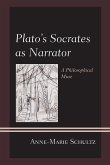 Plato's Socrates as Narrator