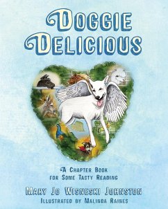 Doggie Delicious - Johnston, Mary Jo Wisneski