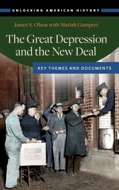 The Great Depression and the New Deal - Olson, James; Gumpert, Mariah