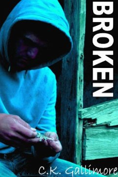 Broken - Gallimore, C. K.