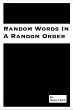 Random Words In A Random Order - Bild 1