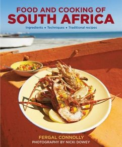 The Food and Cooking of South Africa - Connolly, Fergal