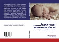 Vskarmliwanie nedonoshennyh detej w neonatal'nom periode