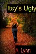Itsy's Ugly - Bild 1
