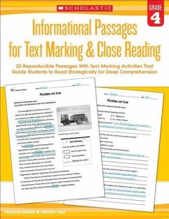 Informational Passages for Text Marking & Close Reading: Grade 4 - Lee, Martin; Miller, Marcia