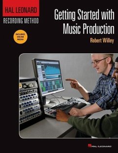 Getting Started with Music Production - Willey, Robert