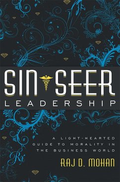 Sin-Seer Leadership - Mohan, Raj D