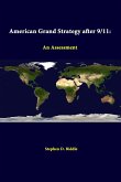 American Grand Strategy After 9/11